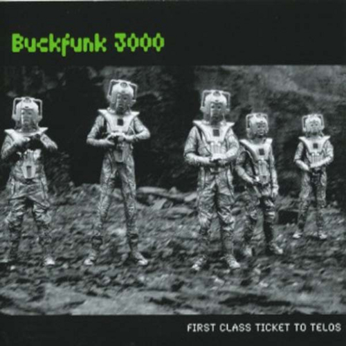 View full size cover Buckfunk 3000 - First Class Ticket To Telos