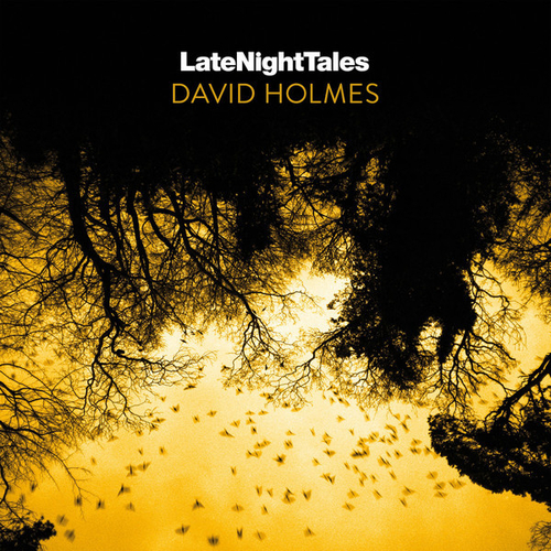 View full size David Holmes – LateNightTales