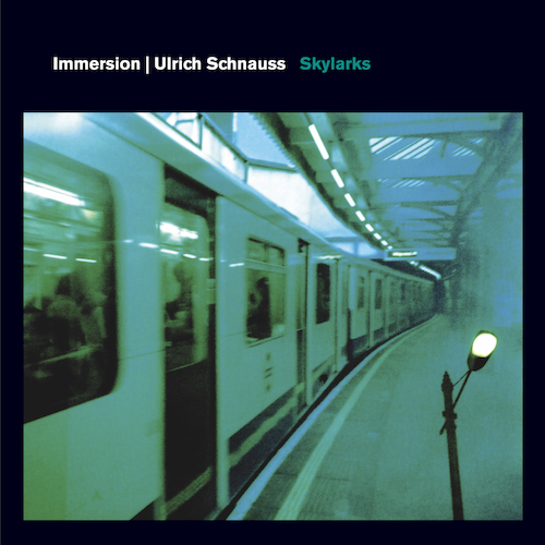 View full size cover Immersion with Ulrich Schnauss - Skylarks