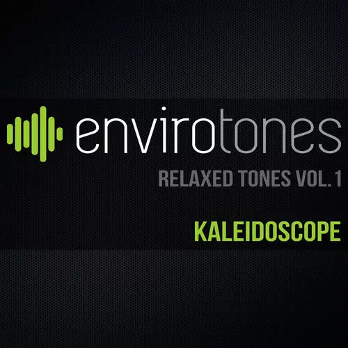 Envirotones - Kaleidoscope