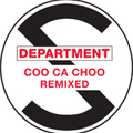 My Coo Ca Choo Remixed