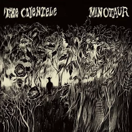 View full size cover The Clientele - Minotaur