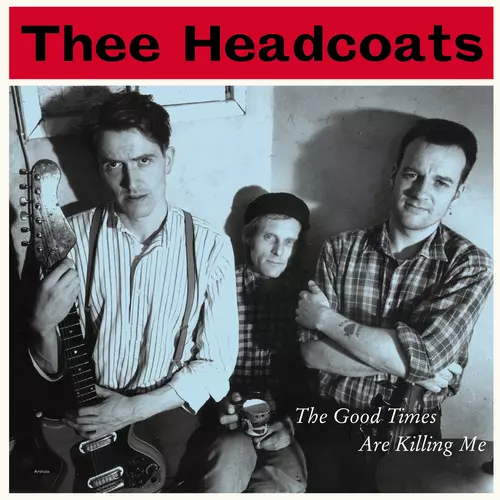 Thee Headcoats - Damaged Goods