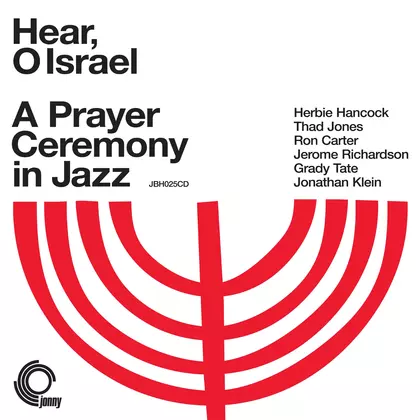 Jonathan Klein, Herbie Hancock, Thad Jones, Ron Carter, Grady Tate - Hear, O Israel cover