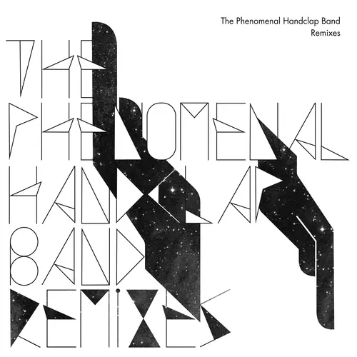 The Phenomenal Handclap Band - Remixes