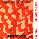 "Pretty Ugly" LP
