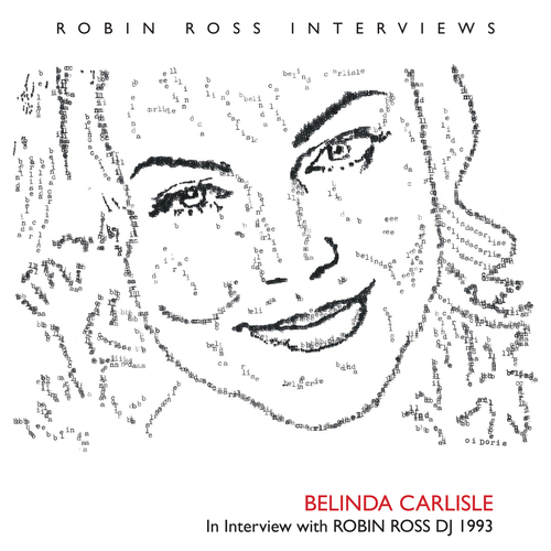 Belinda Carlisle - Interview with Robin Ross DJ 1993