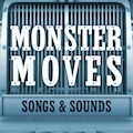 Monster Moves: Songs & Sounds