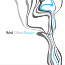 Bebel Gilberto Remixed - vinyl 2