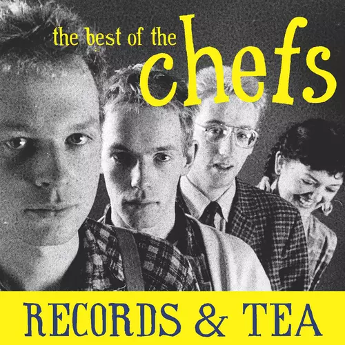 The Chefs - Records & Tea: The Best of The Chefs