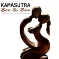 Kamasutra – Sex & Zen. The Art of Erotic Oriental Meditation with Tibetan Singing Bowl and Oriental Flutes