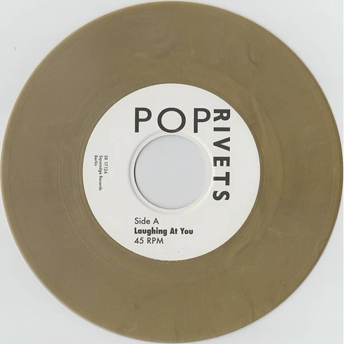 The Pop Rivets - POP RIVETS - Laughing At You - GOLD VINYL