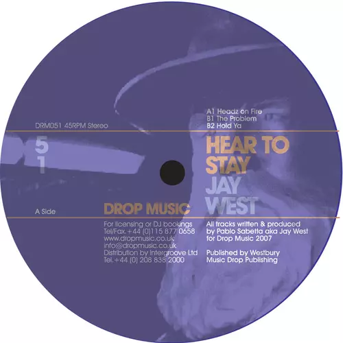 Jay West - Hear To Stay