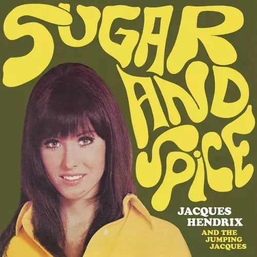 Jacques Hendrix and The Jumping Jacques - Sugar And Spice
