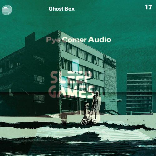 Pye Corner Audio - Sleep Games - Ghost Box