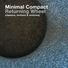 Returning Wheel / There's Always Now / Music From Upstairs 3 CD Set