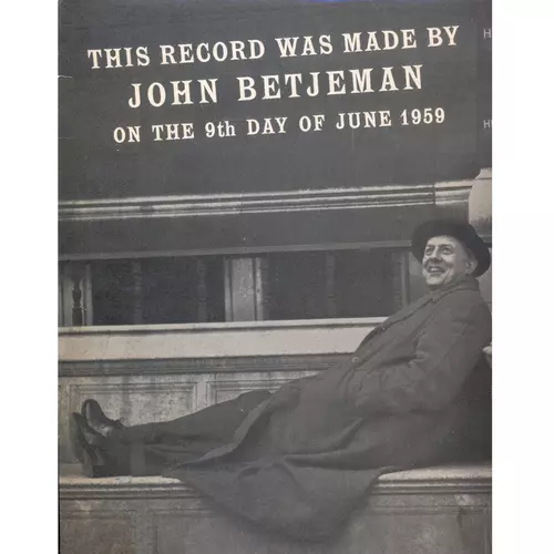 John Betjeman - This Record Was Made By John Betjeman On The 9th Day Of June 1959