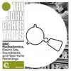 The John Baker Tapes Vinyl Edition