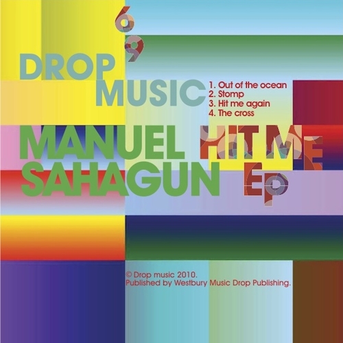 Manuel Sahagun - Hit Me EP