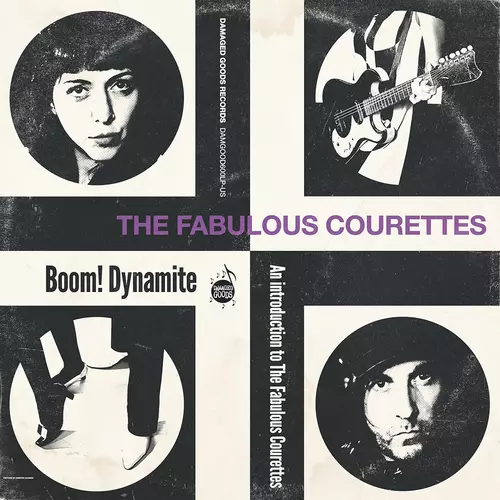 The Courettes - Boom! Dynamite