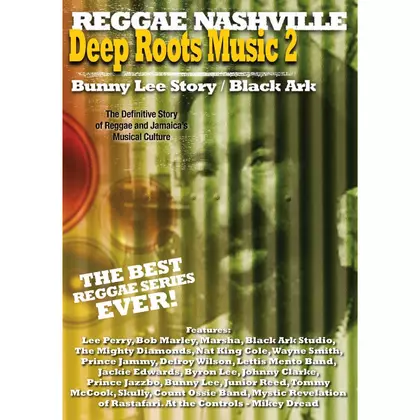 Reggae Nashvile - Deep Roots Music 1 - Bunny Lee Story - Black Ark cover