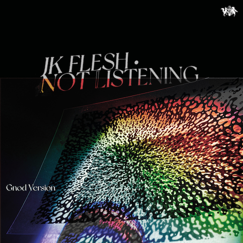 View full size cover JK Flesh - Not Listening
