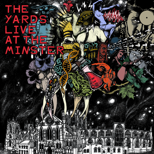 The Yards - Live At The Minster