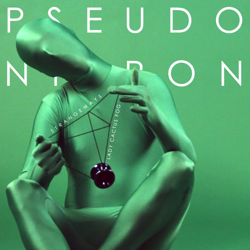 View full size cover Pseudo Nippon - Strangeways / Lady Cactus Fog