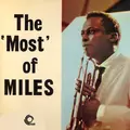 The Most Of Miles