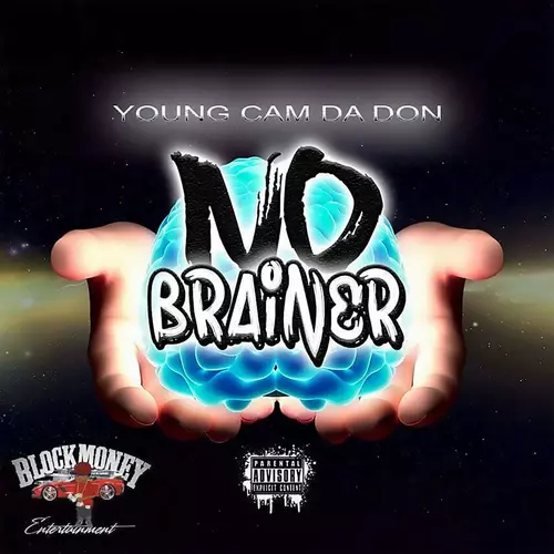 Young Cam da Don - No Brainer