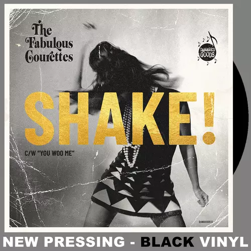 The Courettes - SHAKE! (Black vinyl 7")