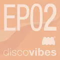 Disco Vibes EP2