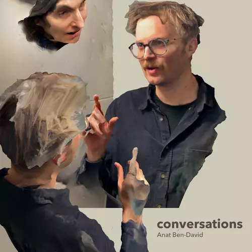 Anat Ben-David - Conversations