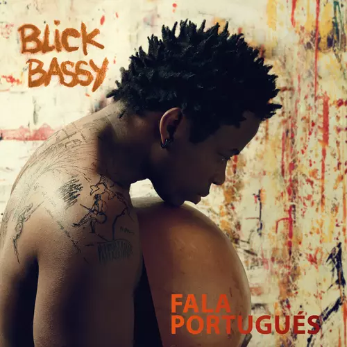 Blick Bassy - Fala Portugues