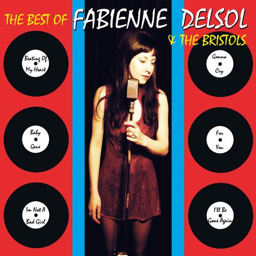 Fabienne DelSol and The Bristols - Best of Fabienne Delsol and the Bristols