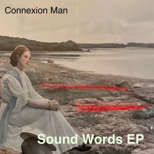 Connexion Man - Sound Words