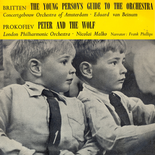 Various Artists - Britten's Young Person's Guide to the Orchestra and Prokofiev's Pete and the Wolf