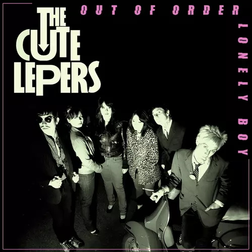The Cute Lepers - (I'm) Out Of Order