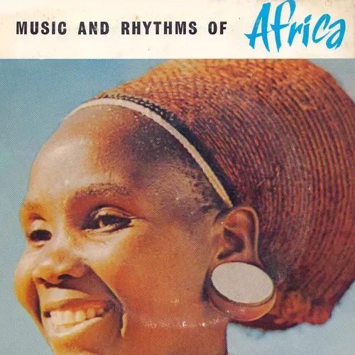 Various Artists - Music and Rhythms of Africa
