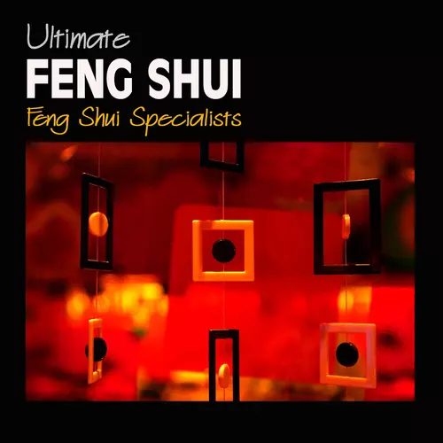 Feng Shui Specialists - Ultimate Feng Shui