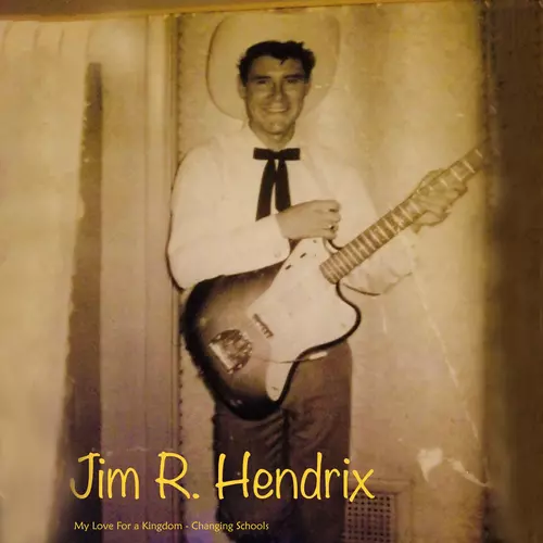 Jim R. Hendrix - My Love For A Kingdom