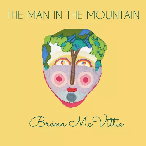 Brona McVittie - The Man in the Mountain