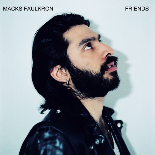 Macks Faulkron - Friends
