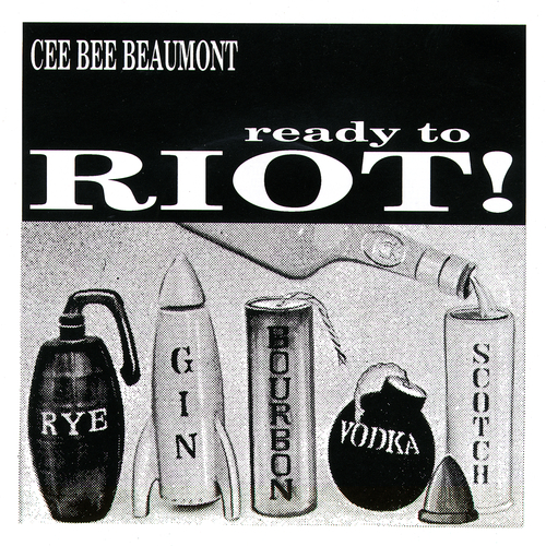 Cee Bee Beaumont - Ready To Riot EP