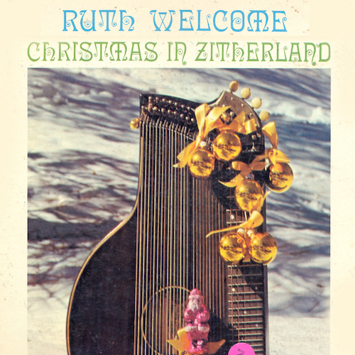 View full size cover Ruth Welcome - Christmas In Zitherland
