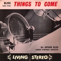 Things to Come (Original Motion Picture Soundtrack) [Remastered]