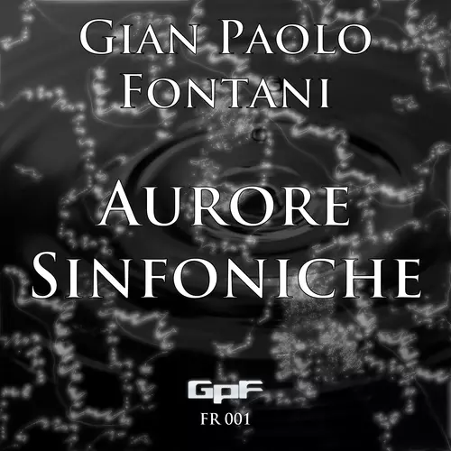 View full size cover Gian Paolo Fontani - Aurore Sinfoniche