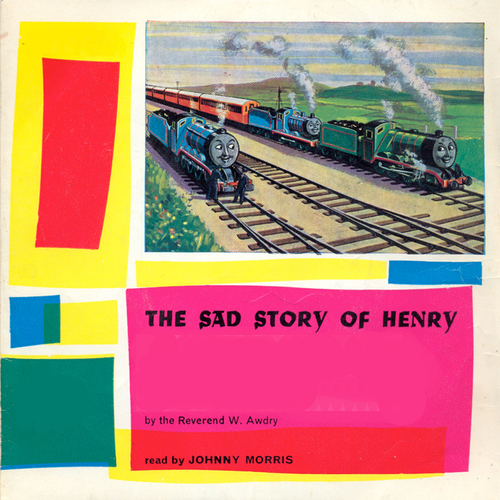 Written by Reverend W. Awdry read by Johnny Morris - Classic Bedtime Stories: The Sad Story of Henry