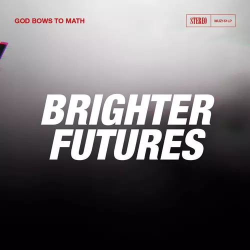 god bows to math - Brighter Futures