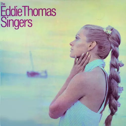 The Eddie Thomas Singers - The Eddie Thomas Singers